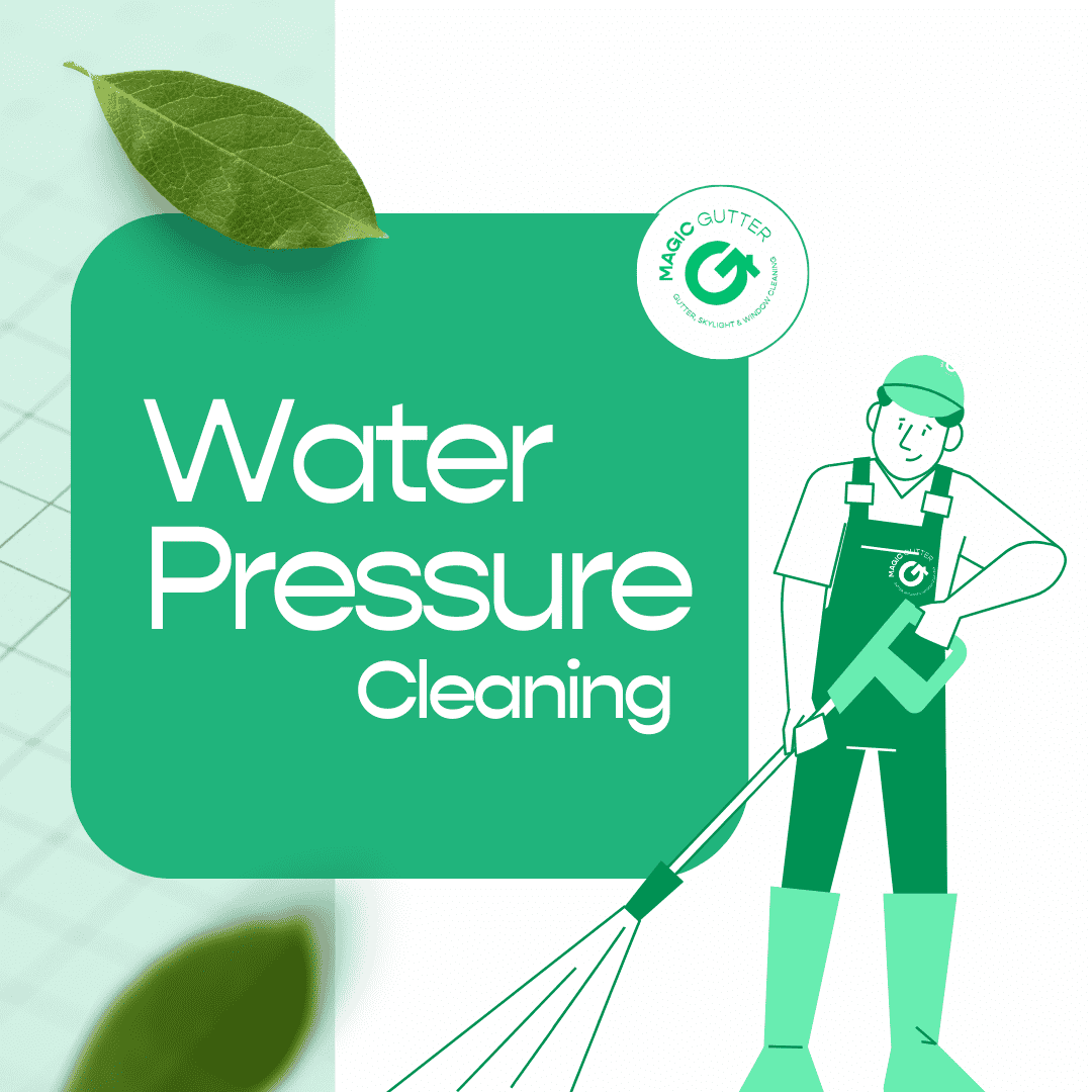 Promotional illustration for water pressure cleaning inside the Sydney area featuring a technician operating a pressure washer with fresh green leaf graphics and the Magic Gutter branding, representing high-pressure exterior cleaning services.